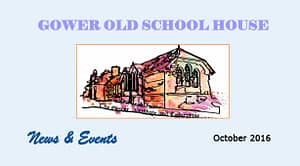 Gower Old School House Newsletter 1